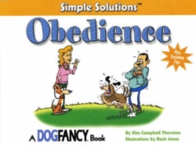 Simple Solutions : Obedience