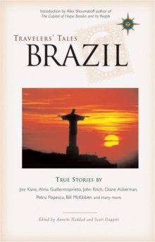 Travelers' Tales Brazil : True Stories