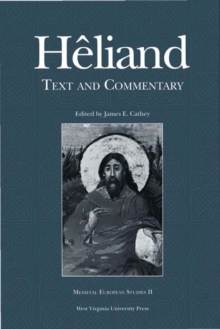HELIAND : TEXT AND COMMENTARY