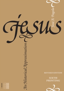 Jesus : An Historical Approximation, Paperback Book Jesus : An Historical Approximation, Paperback Book
