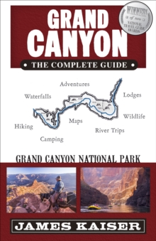 Grand Canyon: The Complete Guide : Grand Canyon National Park, Paperback Book Grand Canyon: The Complete Guide : Grand Canyon National Park, Paperback Book