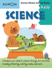 Science K & Up: Sticker Activity Book, Paperback / softback Book Science K & Up: Sticker Activity Book, Paperback / softback Book