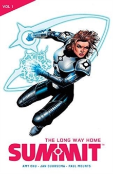 Summit Vol. 1 : The Long Way Home, Paperback / softback Book Summit Vol. 1 : The Long Way Home, Paperback / softback Book
