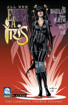 Executive Assistant: Iris Volume 4, Paperback / softback Book Executive Assistant: Iris Volume 4, Paperback / softback Book