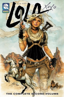 Lola XOXO Volume 2, Paperback / softback Book Lola XOXO Volume 2, Paperback / softback Book