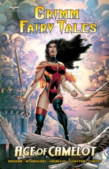 Grimm Fairy Tales Age of Camelot, Paperback / softback Book Grimm Fairy Tales Age of Camelot, Paperback / softback Book