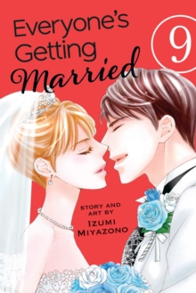 Everyone's Getting Married, Vol. 9, Paperback / softback Book Everyone's Getting Married, Vol. 9, Paperback / softback Book