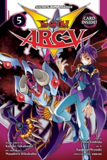 Yu-Gi-Oh! Arc-V, Vol. 5, Paperback / softback Book Yu-Gi-Oh! Arc-V, Vol. 5, Paperback / softback Book