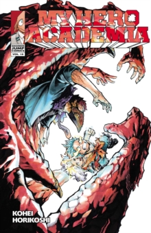 My Hero Academia, Vol. 18, Paperback / softback Book My Hero Academia, Vol. 18, Paperback / softback Book