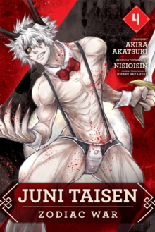 Juni Taisen: Zodiac War (manga), Vol. 4, Paperback / softback Book Juni Taisen: Zodiac War (manga), Vol. 4, Paperback / softback Book