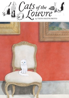 Cats of the Louvre, Hardback Book Cats of the Louvre, Hardback Book