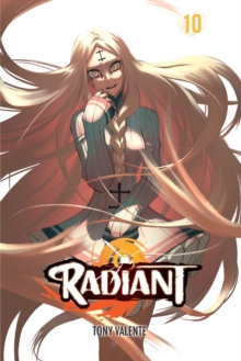 Radiant, Vol. 10, Paperback / softback Book Radiant, Vol. 10, Paperback / softback Book