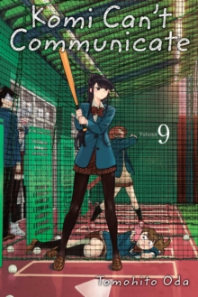 Komi Can't Communicate, Vol. 9, Paperback / softback Book Komi Can't Communicate, Vol. 9, Paperback / softback Book