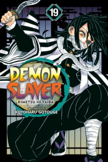 Demon Slayer: Kimetsu no Yaiba, Vol. 19, Paperback / softback Book Demon Slayer: Kimetsu no Yaiba, Vol. 19, Paperback / softback Book