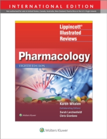 Lippincott Illustrated Reviews: Pharmacology