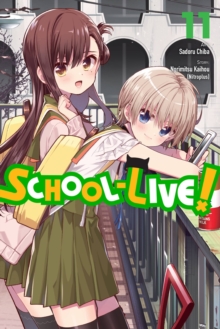 School-Live!, Vol. 11, Paperback / softback Book School-Live!, Vol. 11, Paperback / softback Book