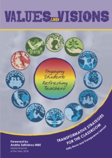 Values and Visions : Engaging Students, Refreshing Teachers, Spiral bound Book Values and Visions : Engaging Students, Refreshing Teachers, Spiral bound Book