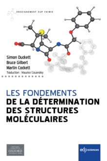 Les fondements de la determination des structures moleculaires