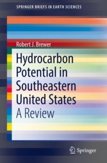 Hydrocarbon Potential in Southeastern United States : A Review