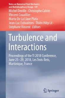 Turbulence and Interactions : Proceedings of the TI 2018 Conference, June 25-29, 2018, Les Trois-Ilets, Martinique, France