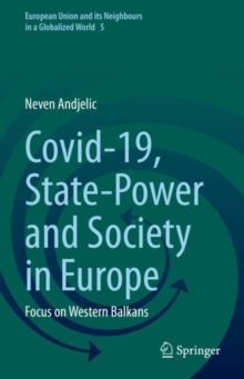 Covid-19, State-Power and Society in Europe : Focus on Western Balkans