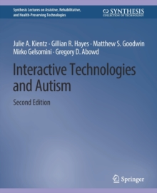 Interactive Technologies and Autism, Second Edition