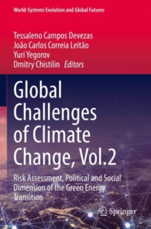 Global Challenges of Climate Change, Vol.2 : Risk Assessment, Political and Social Dimension of the Green Energy Transition