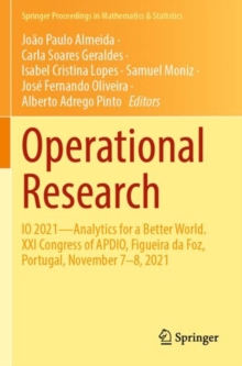 Operational Research : IO 2021—Analytics for a  Better World. XXI Congress of APDIO, Figueira da Foz, Portugal, November 7–8, 2021