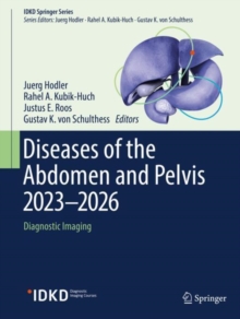 Diseases of the Abdomen and Pelvis 2023-2026 : Diagnostic Imaging