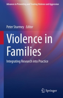 Violence in Families : Integrating Research into Practice