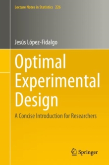 Optimal Experimental Design : A Concise Introduction for Researchers