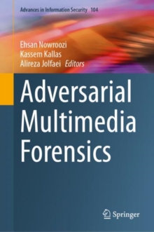 Adversarial Multimedia Forensics