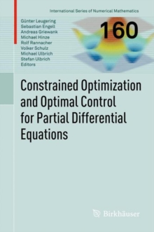 Constrained Optimization and Optimal Control for Partial Differential Equations