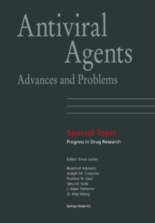 Antiviral Agents : Advances and Problems