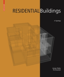 Residential Buildings : A Typology, Paperback / softback Book Residential Buildings : A Typology, Paperback / softback Book