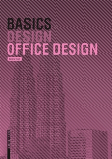 Basics Office Design, Paperback / softback Book Basics Office Design, Paperback / softback Book