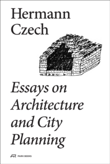 Essays on Architecture and City Planning, Hardback Book Essays on Architecture and City Planning, Hardback Book