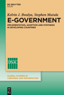 E-Government : Implementation, Adoption and Synthesis in Developing Countries