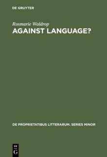 Against Language? : 