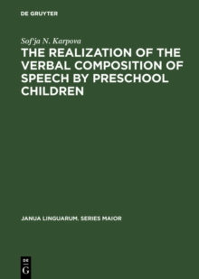 The Realization of the Verbal Composition of Speech by Preschool Children
