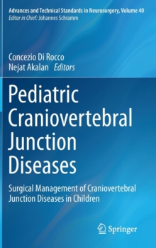 Pediatric Craniovertebral Junction Diseases : Surgical Management of Craniovertebral Junction Diseases in Children