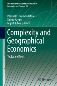 Complexity and Geographical Economics : Topics and Tools