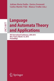 Language and Automata Theory and Applications : 9th International Conference, LATA 2015, Nice, France, March 2-6, 2015, Proceedings