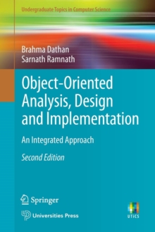 Object-Oriented Analysis, Design and Implementation : An Integrated Approach