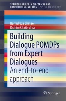 Building Dialogue POMDPs from Expert Dialogues : An end-to-end approach