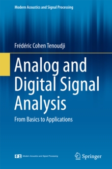 Analog and Digital Signal Analysis : From Basics to Applications