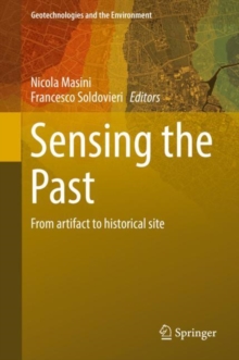 Sensing the Past : From artifact to historical site