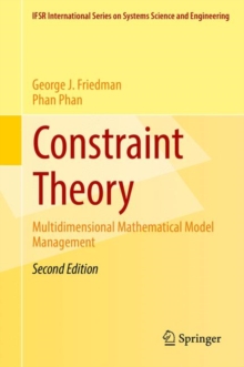 Constraint Theory : Multidimensional Mathematical Model Management