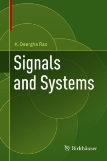 Signals and Systems, Hardback Book Signals and Systems, Hardback Book