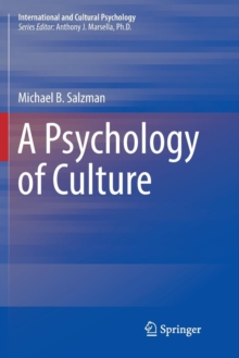 A Psychology of Culture, Paperback / softback Book A Psychology of Culture, Paperback / softback Book
